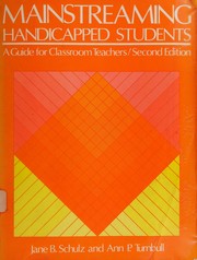 Mainstreaming handicapped students : a guide for classroom teachers /