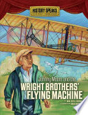 Johnny Moore and the Wright brothers' flying machine /