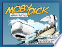 Moby Dick : based on the novel by Herman Melville /