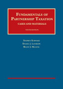 Fundamentals of partnership taxation : cases and materials /