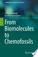 From Biomolecules to Chemofossils /