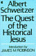 The quest of the historical Jesus : a critical study of its progress from Reimarus to Wrede. /