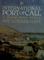 International port of call : an illustrated maritime history of the Golden Gate