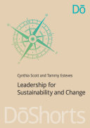 Leadership for sustainability and change /