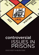 Controversial issues in prisons /