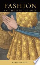 Fashion in the Middle Ages /