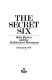 The secret six : John Brown and the abolitionist movement /
