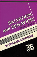 Salvation and behavior : Romans 1-8, 12-15 /