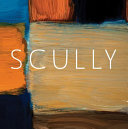 Sean Scully : Retrospektive = Sean Scully : retrospective /