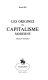 Les origines du capitalisme moderne : (esquisse historique) /