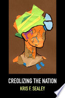 Creolizing the Nation /