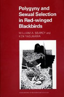 Polygyny and sexual selection in red-winged blackbirds /