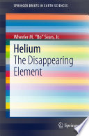 Helium : the disappearing element /