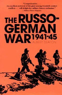 The Russo-German War, 1941-45 /