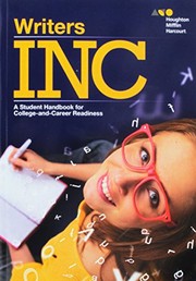 Writers INC : a student handbook for college-and-career readiness /
