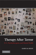 Therapy after terror : 9/11, psychotherapists, and mental health /