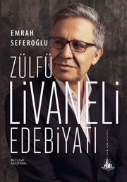 Zülfü Livaneli edebiyatı : inceleme /