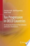 Tax progression in OECD countries an integrative analysis of tax schedules and income distributions /