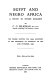 Egypt and Negro Africa : a study in divine kingship /