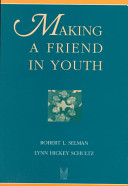 Making a friend in youth : developmental theory and pair therapy /