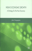 India's economic growth : a strategy for the new economy /