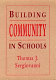 Building community in schools