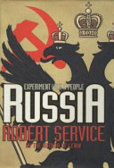 Russia : experiment with a people /