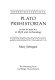 Plato prehistorian : 10,000 to 5000 B.C. in myth and archaeology /