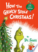 How the Grinch stole Christmas /