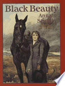 Black Beauty : the autobiography of a horse /