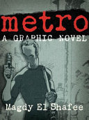 Metro : a story of Cairo /