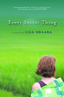 Every secret thing : a novel /