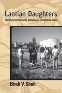 Laotian daughters : working toward community, belonging, and environmental justice /