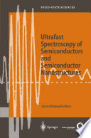 Ultrafast spectroscopy of semiconductors and semiconductor nanostructures /