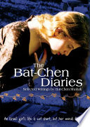 The Bat-Chen diaries [selected writings /