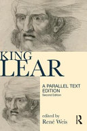 King Lear : a parallel text edition /