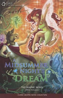 A Midsummer Night's Dream : the graphic novel /