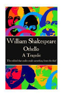 Othello : a tragedie, the robbed that smiles steals something from the thief /