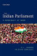 The Indian Parliament : a democracy at work /