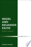 Hegel and religious faith : divided brain, atoning spirit.
