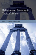 Religion and memory in Tacitus' Annals /