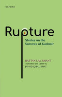 Rupture : stories on the sorrows of Kashmir /