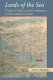 Lords of the sea : pirates, violence, and commerce in late medieval Japan /