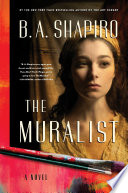 The muralist : a novel /