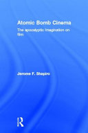 Atomic bomb cinema /
