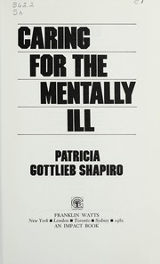Caring for the mentally ill /