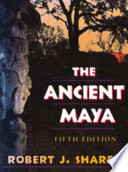 The ancient Maya /