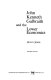 John Kenneth Galbraith and the lower economics