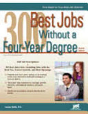 300 best jobs without a four-year degree /