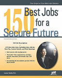 150 best jobs for a secure future /